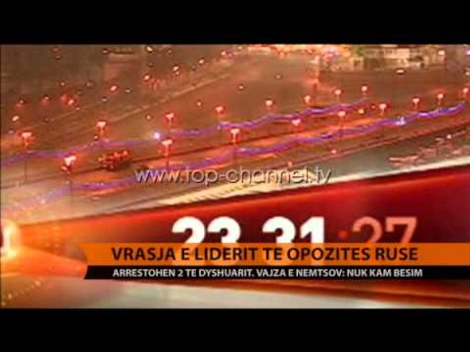 Rusi, ndalohen dy persona për vrasjen e Nemtsov - Top Channel Albania - News - Lajme