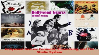 PDF Download  Hollywood Genres Formulas Filmmaking and The Studio System Download Online