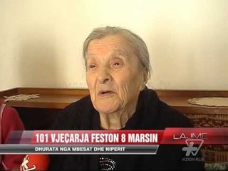101-vjeçarja nga Gjirokastra feston 8 marsin - News, Lajme - Vizion Plus
