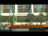 Greqi, zbulohen depozita të politikanëve jashtë shtetit - Top Channel Albania - News - Lajme