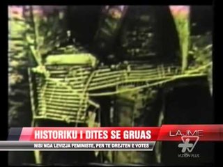 Historiku i ditës së gruas - News, Lajme - Vizion Plus