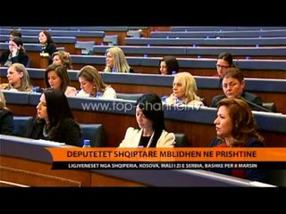 Deputetet shqiptare mblidhen në Prishtinë - Top Channel Albania - News - Lajme