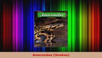 PDF Download  Anacondas Snakes PDF Full Ebook