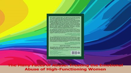 The Many Faces of Abuse Treating the Emotional Abuse of HighFunctioning Women Download