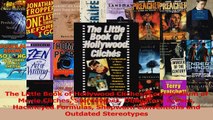PDF Download  The Little Book of Hollywood Cliches Compendium of Movie Cliches Stereotypes Obligatory Read Full Ebook