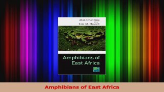 PDF Download  Amphibians of East Africa Read Full Ebook