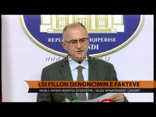 LSI fillon denoncimin e fakteve - Top Channel Albania - News - Lajme