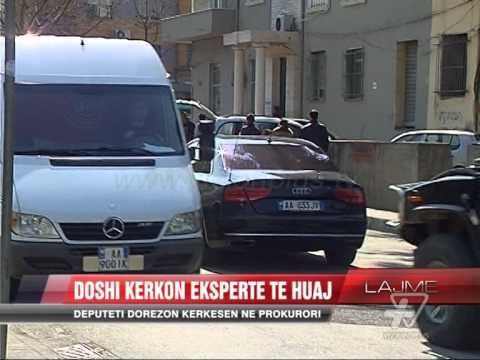 Tom Doshi serish në Prokurori, kërkon ekspertë të huaj - News, Lajme - Vizion Plus