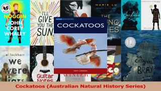PDF Download  Cockatoos Australian Natural History Series PDF Full Ebook