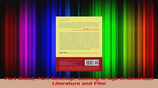 PDF Download  Part Blood Part Ketchup Coming of Age in American Literature and Film Download Online