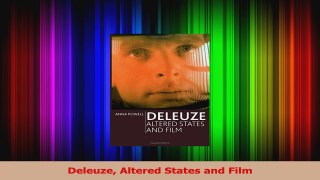 PDF Download  Deleuze Altered States and Film PDF Full Ebook