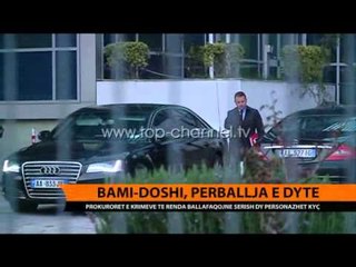 Përfundon ballafaqimi i dytë i Doshit me Bamin - Top Channel Albania - News - Lajme