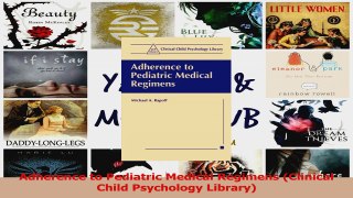 PDF Download  Adherence to Pediatric Medical Regimens Clinical Child Psychology Library PDF Online