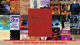 PDF Download  American Independent Cinema A Sight and Sound Reader BFI Sight and Sound Reader Download Online