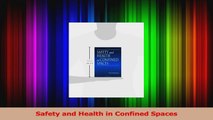 Read  Safety and Health in Confined Spaces Ebook Free