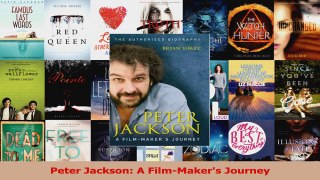 PDF Download  Peter Jackson A FilmMakers Journey Download Online