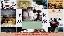 PDF Download  The Cinema of Emir Kusturica Notes from the Underground Directors Cuts Read Full Ebook