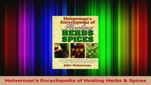 PDF Download  Heinermans Encyclopedia of Healing Herbs  Spices Download Full Ebook