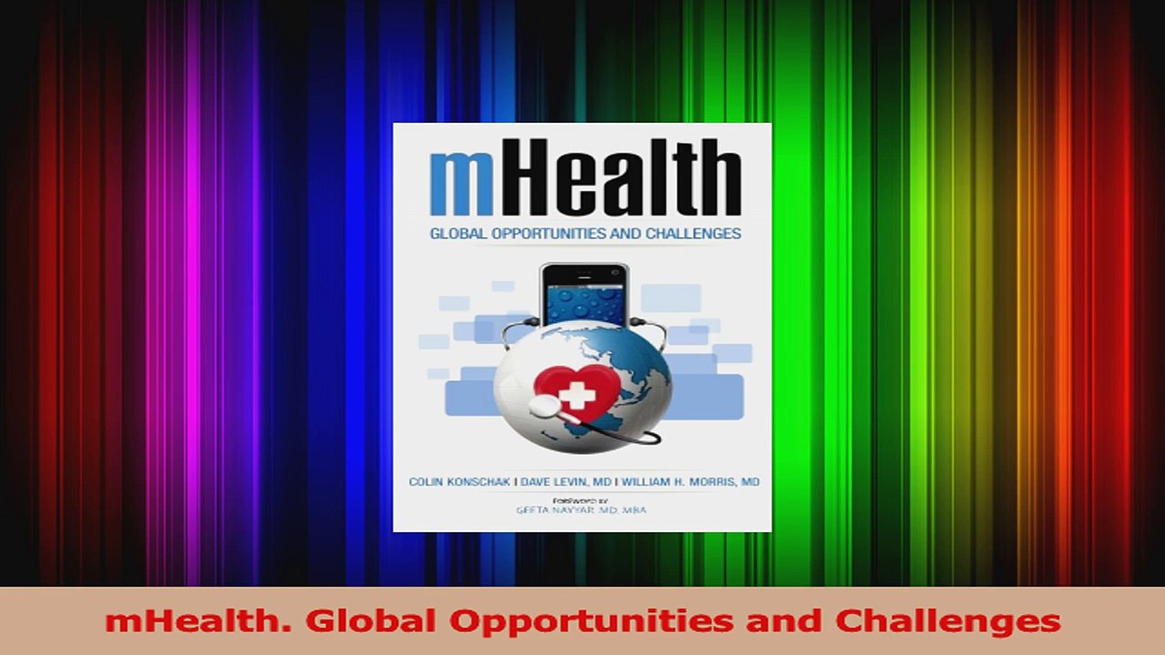 PDF Download  mHealth Global Opportunities and Challenges PDF Online
