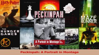 PDF Download  Peckinpah A Portrait in Montage PDF Online