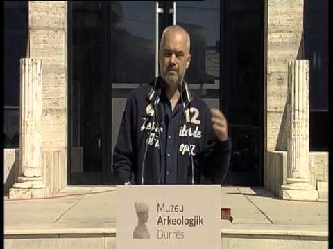 RAMA INAUGURON MUZEUN ARKEOLOGJIK NE DURRES,NUK FLET PER KERKESEN E PROKURORISE LAJM
