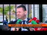 Dy deputetët në Këshillin e Mandateve - Top Channel Albania - News - Lajme