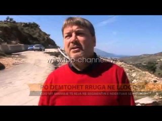 Dëmtimi i rrugës në Llogora, çdo vit shembje të reja - Top Channel Albania - News - Lajme