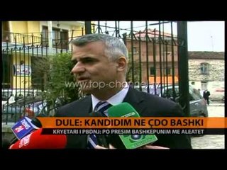 Dule: Kandidim në çdo bashki, presim bashkëpunim me aleatët - Top Channel Albania - News - Lajme