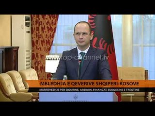Mbledhja e qeverive Shqipëri-Kosovë - Top Channel Albania - News - Lajme