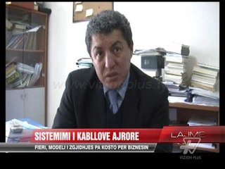 Sistemimi i kabllove ajrore - News, Lajme - Vizion Plus