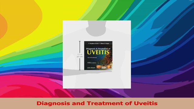 Diagnosis and Treatment of Uveitis Read Online