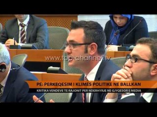 PE: Përkeqësim i klimës politike në Ballkan - Top Channel Albania - News - Lajme