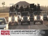 SHBA INIS SULMET AJRORE NDAJ “ISIS” NE TIKRIT PAS KERKESES NGA FORCAT IRAKIANE LAJM
