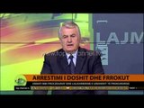 Arrestimet, debati mbi procedurat dhe ligjshmërinë - Top Channel Albania - News - Lajme