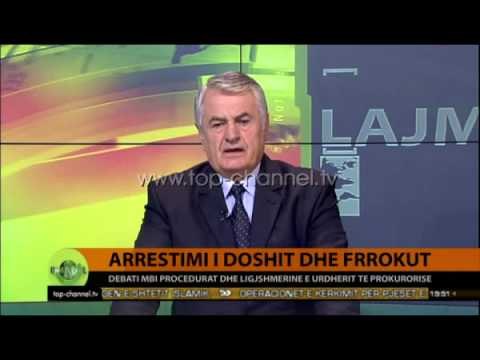 Arrestimet, debati mbi procedurat dhe ligjshmërinë - Top Channel Albania - News - Lajme