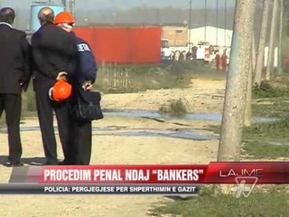 Nis procedimi penal ndaj “Bankers Petrolium” - News, Lajme - Vizion Plus