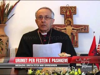 Descargar video: Urimet për festen e pashkëve - News, Lajme - Vizion Plus