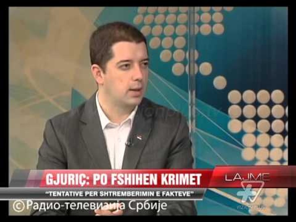 Gjuriç për rezolutën e PDK për krimet serbe - News, Lajme - Vizion Plus