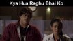 Fox Star Quickies - Mr. X - Kya Hua Raghu Bhai Ko