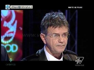 Oktapod - Nafte qe plas! Pj.3 - 6 Prill 2015 - Vizion Plus - Talk Show