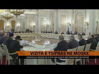 Vizita e Tsipras në Moskë - Top Channel Albania - News - Lajme