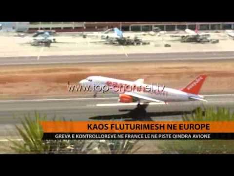 Kaos fluturimesh në Europë - Top Channel Albania - News - Lajme