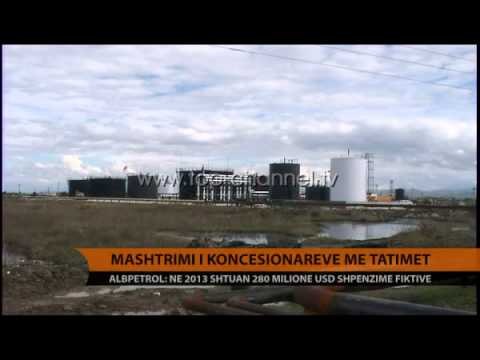 Albpetrol: Koncesionarët e naftës, mashtrime me investimet - Top Channel Albania - News - Lajme