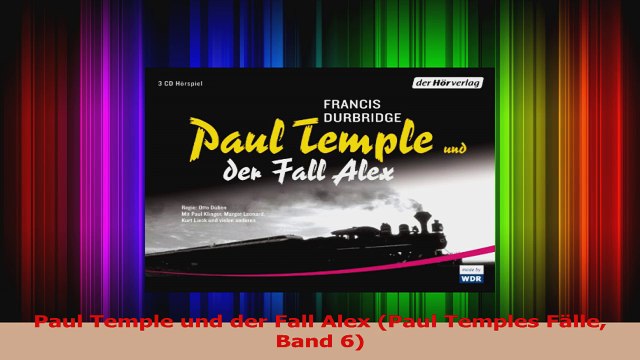 Read Paul Temple und der Fall Alex Paul Temples Fälle Band 6 Full Ebook