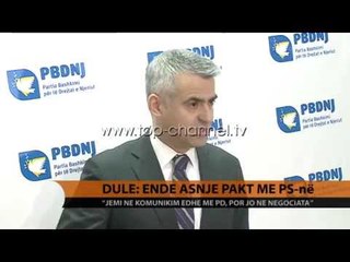 Dule: Ende asnjë pakt me PS-në - Top Channel Albania - News - Lajme