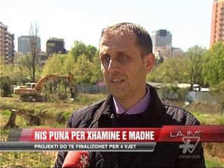 Nisin punimet tek Xhamia e Namazgjasë - News, Lajme - Vizion Plus