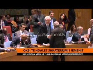OKB: Të ndalet shkatërrimi i Jemeni - Top Channel Albania - News - Lajme