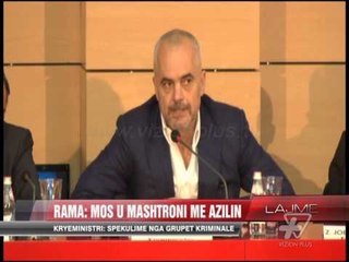 Rama: Mos u mashtroni me azilin - News, Lajme - Vizion Plus