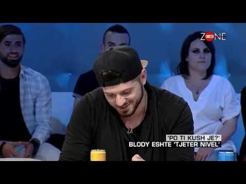 Zone e lire - Po ti kush je?' Blody eshte Tjeter nivel ! (17 prill 2015)