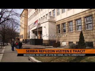 Beogradi refuzon zyrtarisht Thaçin: Arrestim nëse shkel Serbinë - Top Channel Albania - News - Lajme